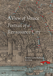 Ch. 21: “Both by Sea and Land”: Venetian Trade and Retail in the View by Julia DeLancey