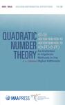 Quadratic Number Theory: An Invitation to Algebraic Methods in the Higher Arithmetic by J. Larry Lehman